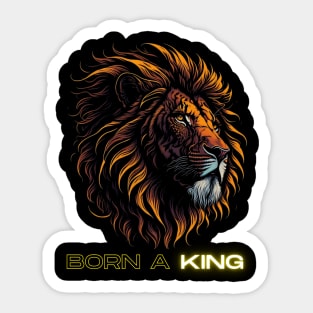 Lion Born A King Sticker